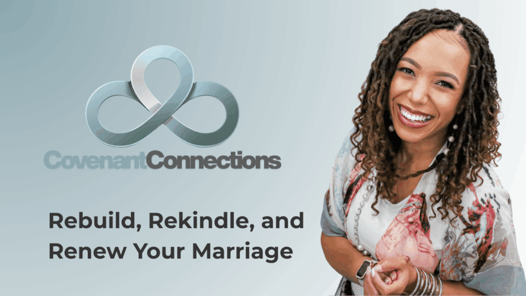 Covenant Connections marriage group coaching with Dana Che