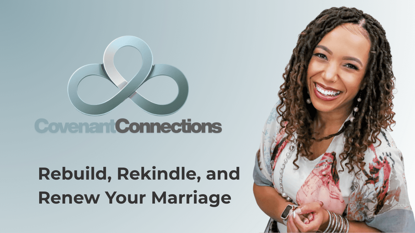 Covenant Connections marriage group coaching with Dana Che