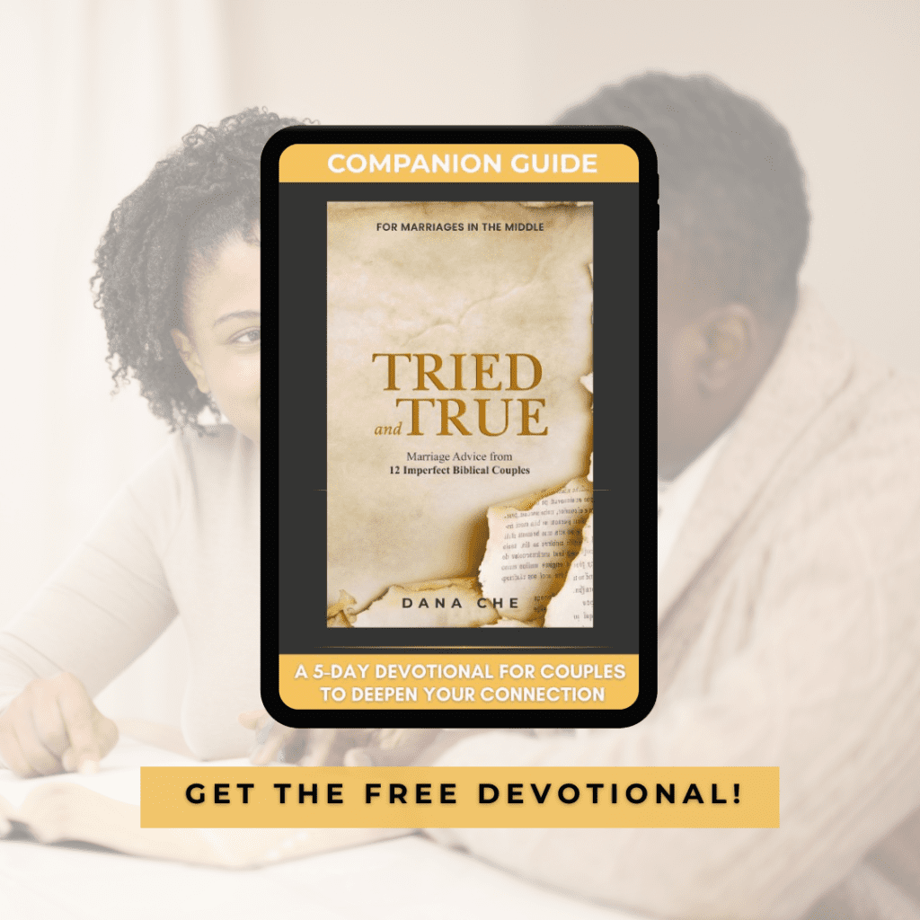 Tried and True marriage devotional